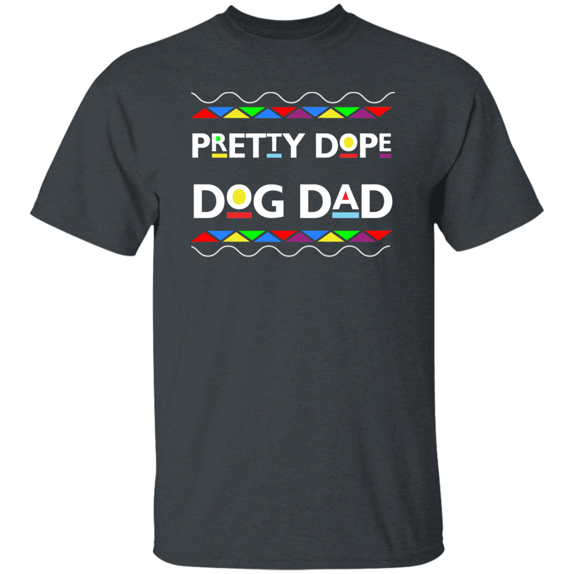 Pretty Dope Dog Mom/Dad Short Sleeve T Shirt- Martin TV Show Design