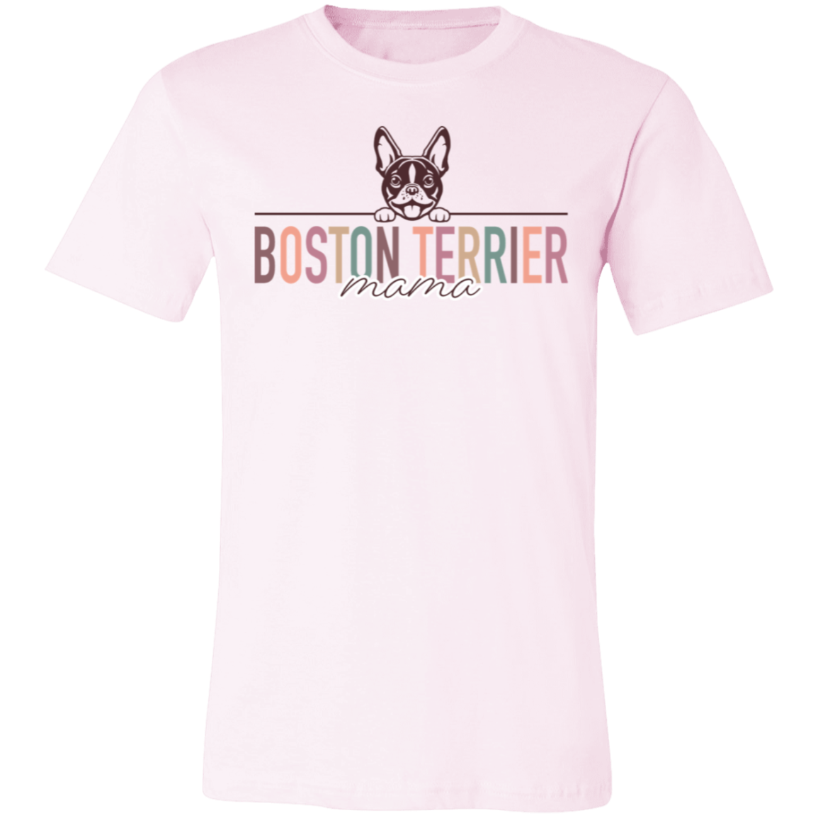 Boston Terrier Mama Short Sleeve T(Brown or White Outline) -Bella Canvas