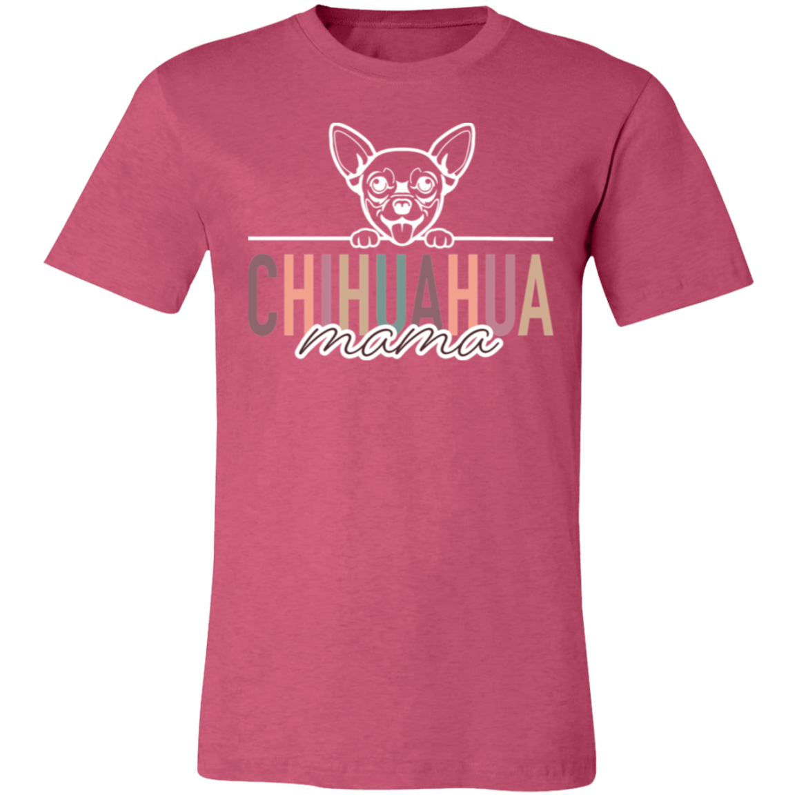 Chihuahua Mama Short Sleeve T(Brown or White Outline) -Bella Canvas