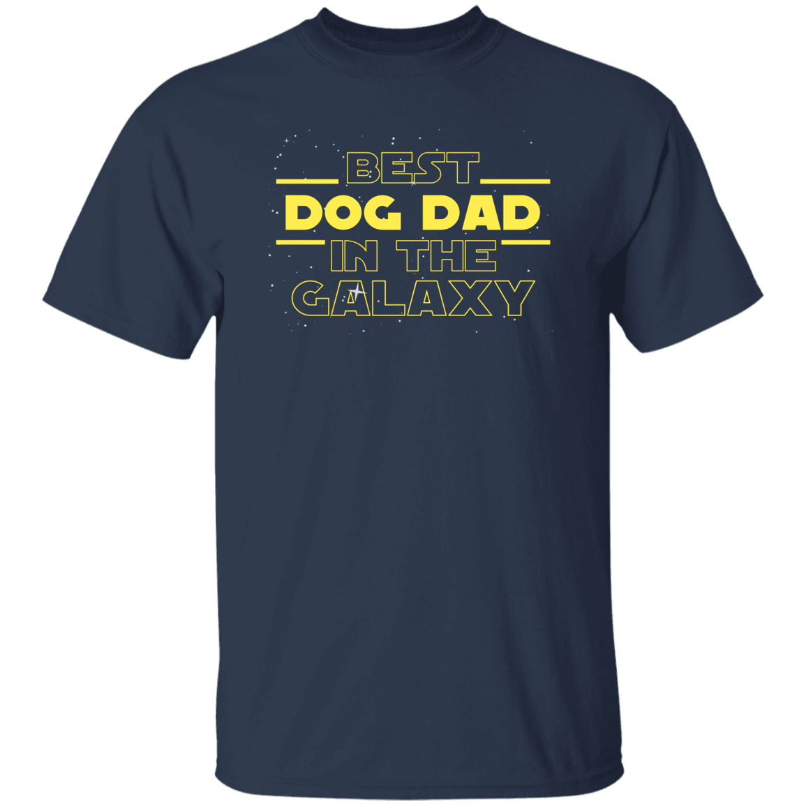 Best Dog Dad in the Galaxy 5.3 oz. T-Shirt - Spoiled Rotten Pup