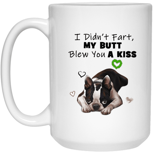 Boston Terrier Fart 21504 15 oz. White Mug - Spoiled Rotten Pup