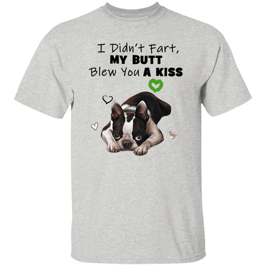 Boston Terrier Fart G500 5.3 oz. T-Shirt - Spoiled Rotten Pup