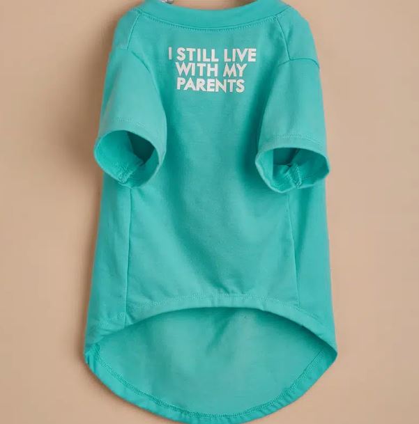 "I Still Live With My Parents" Dog Graphic Tee - Spoiled Rotten Pup