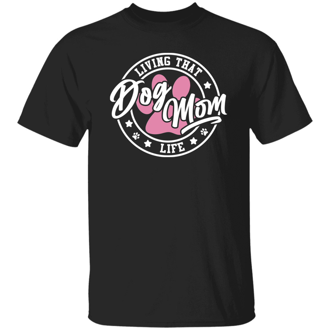 Living That Dog Mom Life Short Sleeve T Shirt - Spoiled Rotten Pup