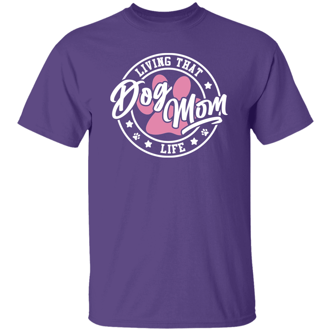 Living That Dog Mom Life Short Sleeve T Shirt - Spoiled Rotten Pup
