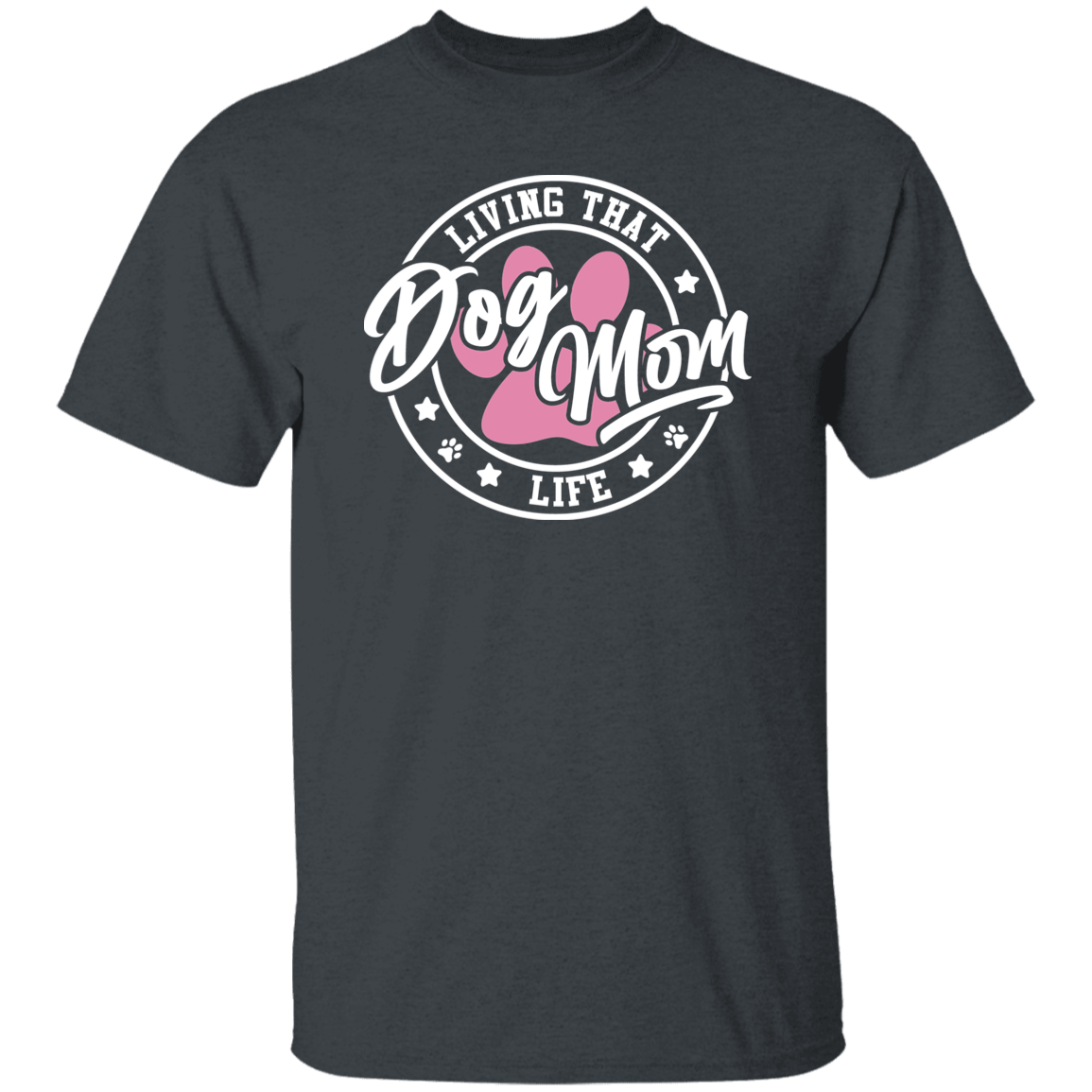 Living That Dog Mom Life Short Sleeve T Shirt - Spoiled Rotten Pup