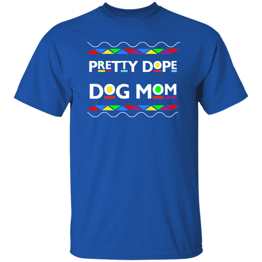 Pretty Dope Dog Mom/Dad Short Sleeve T Shirt- Martin TV Show Design