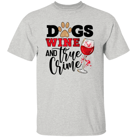 Dogs Wine & True Crime Short Sleeve T Shirt(white or black design)