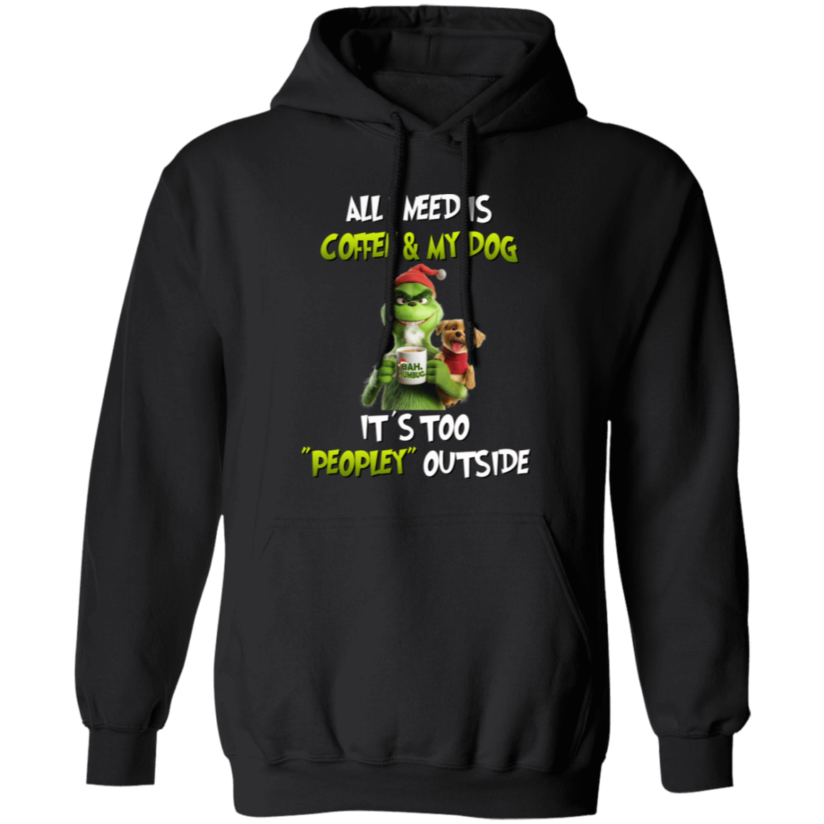 All I Need Is Coffee & My Dog Crewneck Sweatshirt or Hoodie