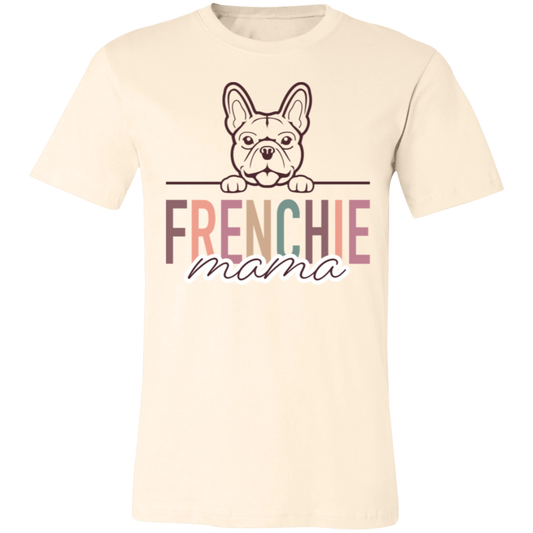 Frenchie Mama Short Sleeve T(Brown or White Outline) -Bella Canvas