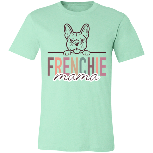 Frenchie Mama Short Sleeve T(Brown or White Outline) -Bella Canvas