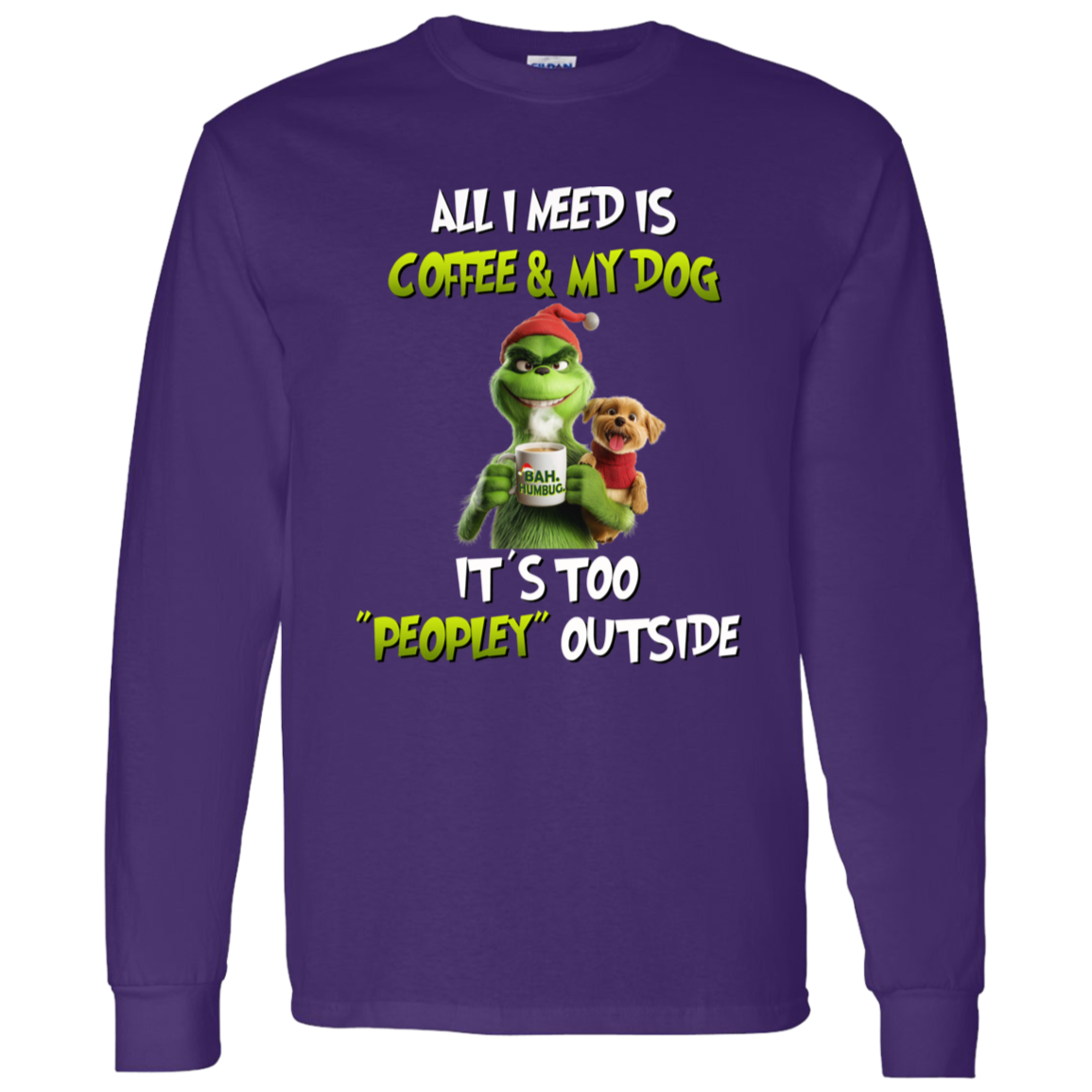 All I Need Is Coffee & My Dog Long or Short Sleeve 5.3oz