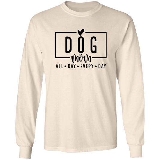 Dog Mom All Day Every Day Long Sleeve T Shirt(available in black or white design) - Spoiled Rotten Pup