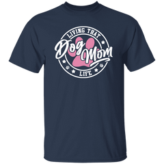Living That Dog Mom Life Short Sleeve T Shirt - Spoiled Rotten Pup
